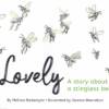 Lovely- A Story About A Stingless Bee By Melissa